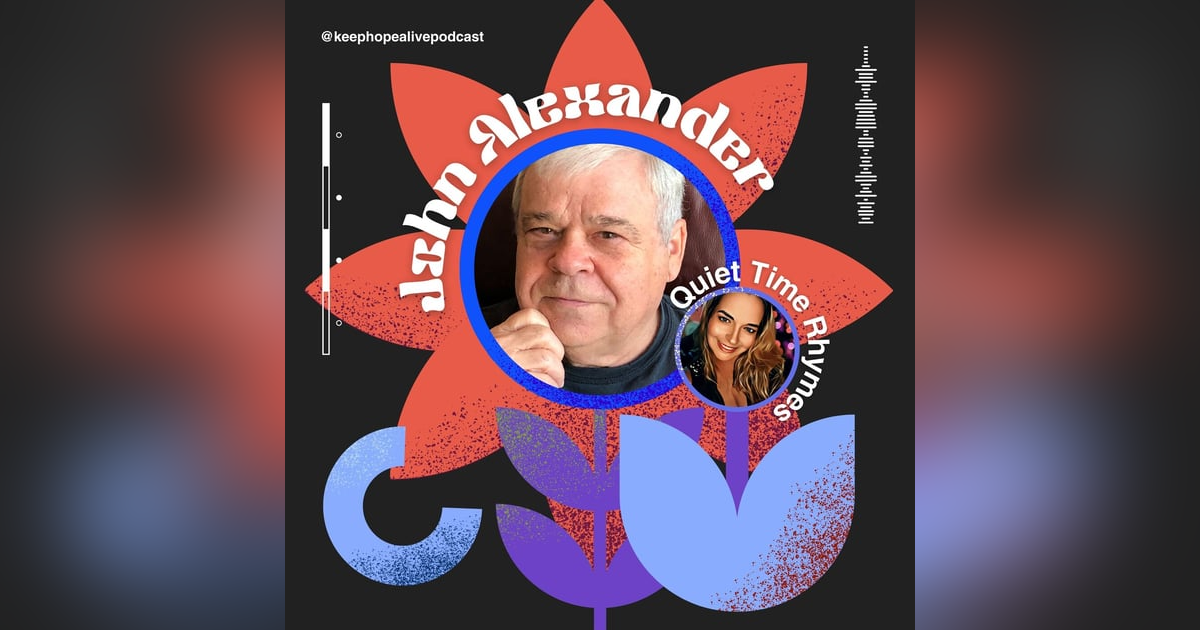 Quiet Time Rhymes with John Alexander Quiet Time Rhymes with John Alexander