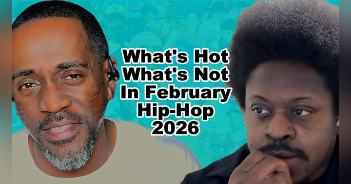 image for What's Hot What's Not In February Hip-Hop 2026