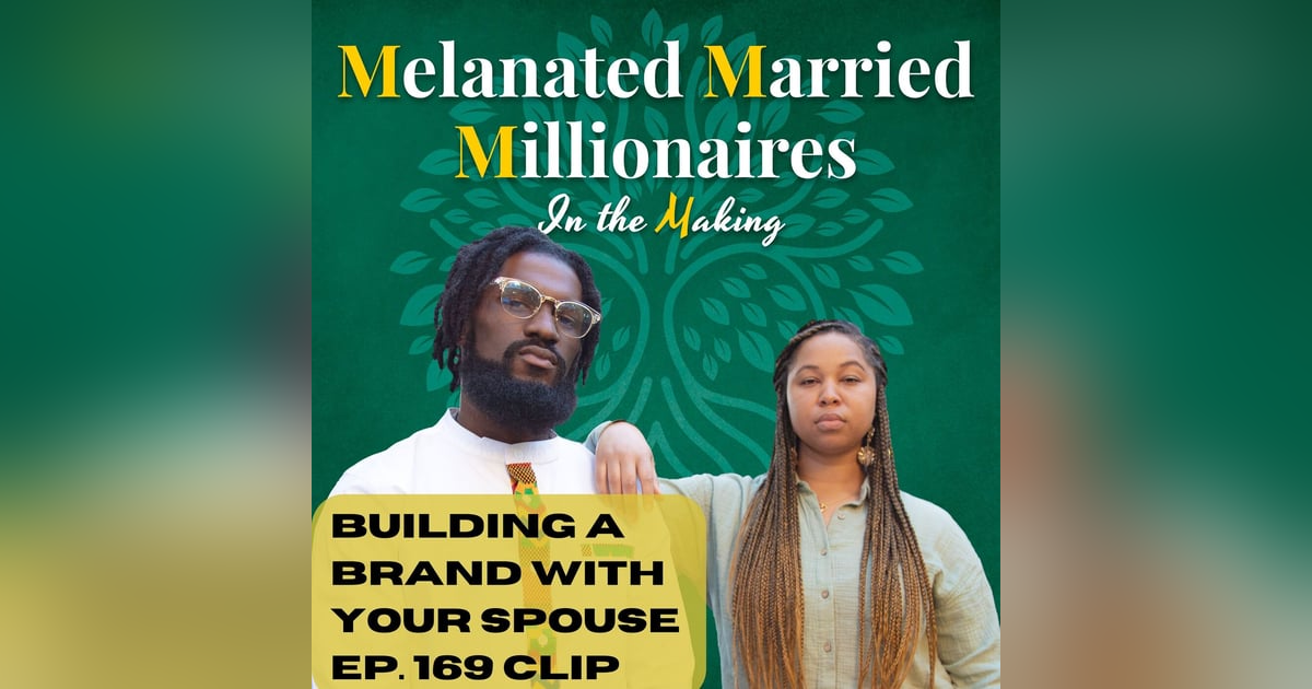 Building a Brand with Your Spouse | The M4 Show Ep. 169 Clip Building a Brand with Your Spouse | The M4 Show Ep. 169 Clip