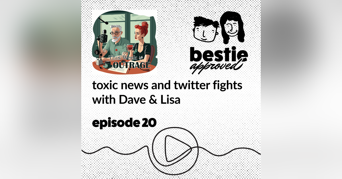 toxic news and twitter fights with Dave & Lisa toxic news and twitter fights with Dave & Lisa