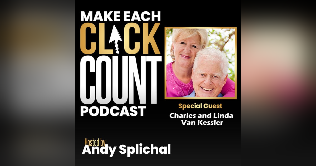Building Your Business With Passion – With Charles and Linda Van Kessler Building Your Business With Passion – With Charles and Linda Van Kessler