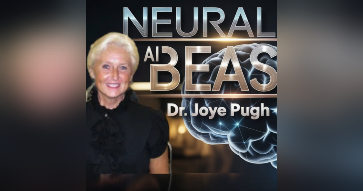 Dr. Joye Jeffries Pugh|PBP|37: Neuralink, AI, and The Beast Dr. Joye Jeffries Pugh|PBP|37: Neuralink, AI, and The Beast