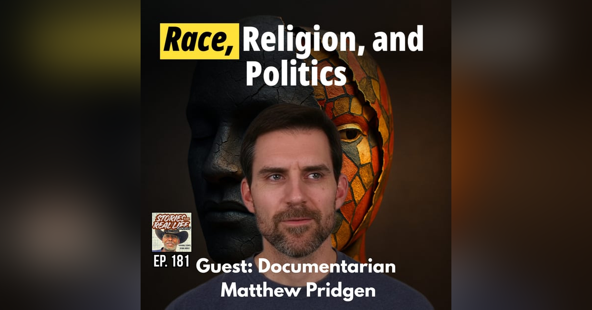 Ep. 181 - Matthew Pridgen: Confronting America’s Hardest Truths Ep. 181 - Matthew Pridgen: Confronting America’s Hardest Truths