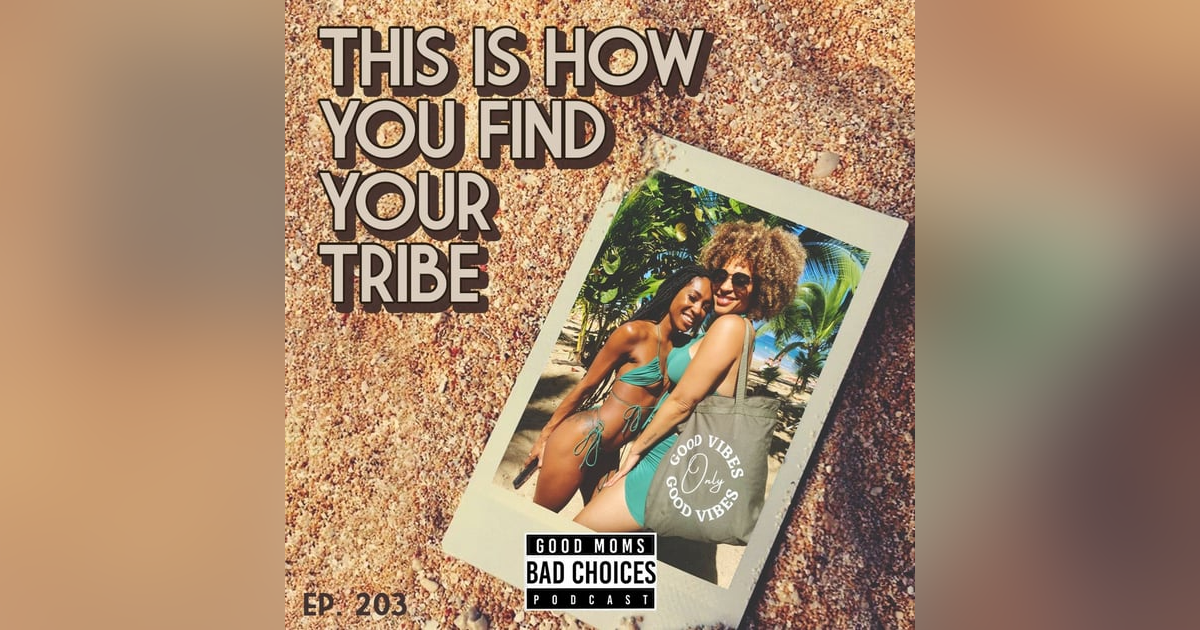 This Is How You Find Your Tribe This Is How You Find Your Tribe