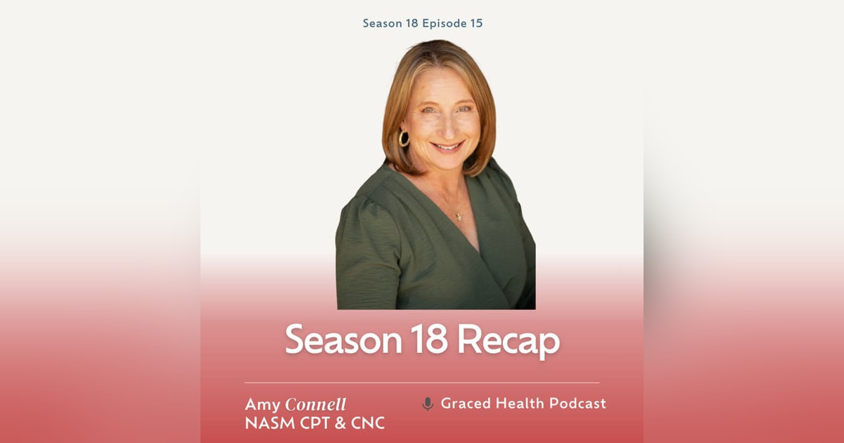 Season 18 Recap: Midlife Changes, Holistic Health, Relationship Changes and More Season 18 Recap: Midlife Changes, Holistic Health, Relationship Changes and More