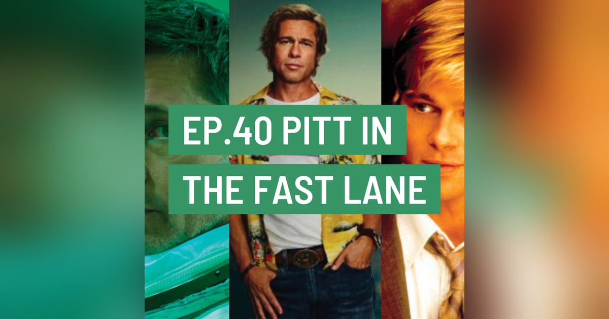 For Frodo Podcast Ep.40- Pitt in the Fast Lane For Frodo Podcast Ep.40- Pitt in the Fast Lane