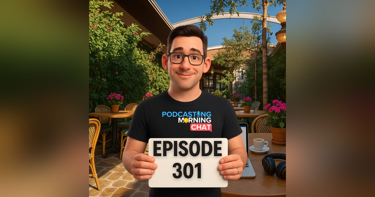 301 - Smart Email Strategies for Podcasters & Weekly Wins 301 - Smart Email Strategies for Podcasters & Weekly Wins
