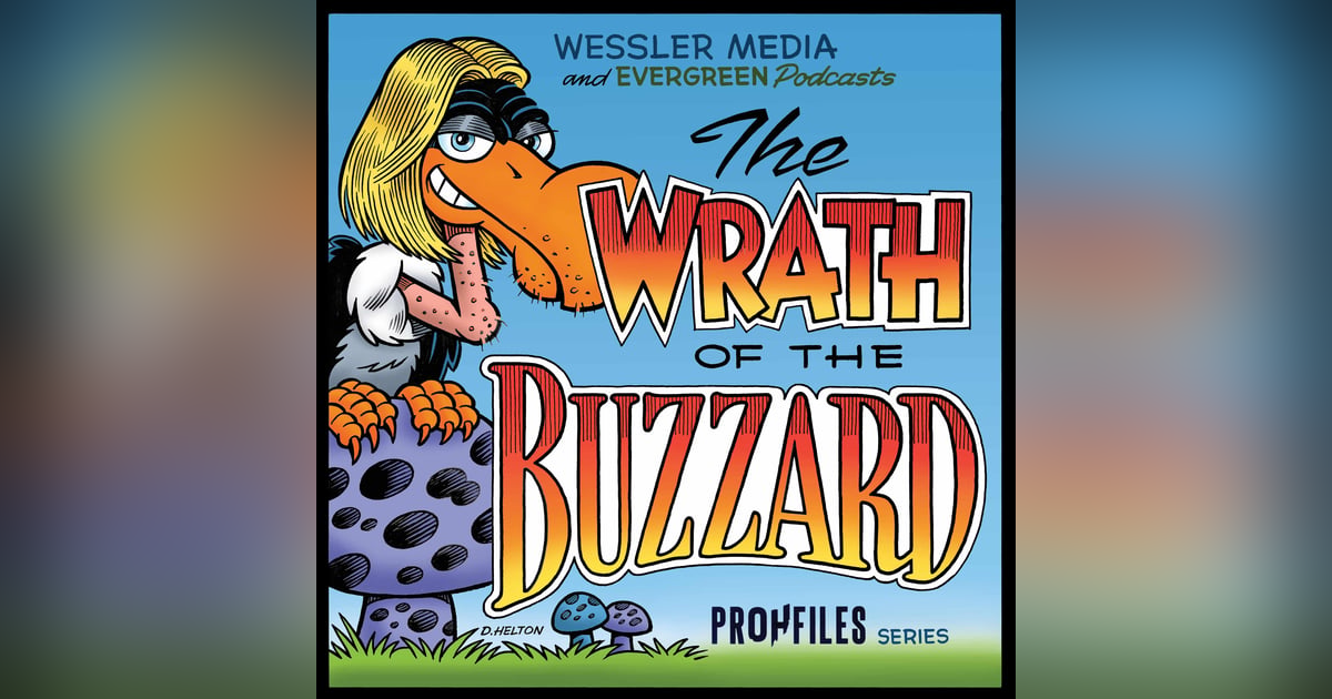 PROHFILES | THE WRATH OF THE BUZZARD PROHFILES | THE WRATH OF THE BUZZARD