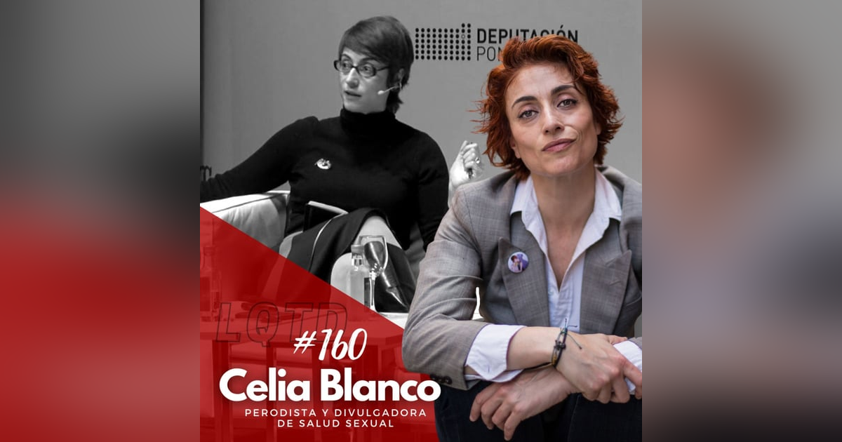 #160: Celia Blanco - Conmigo dentro #160: Celia Blanco - Conmigo dentro