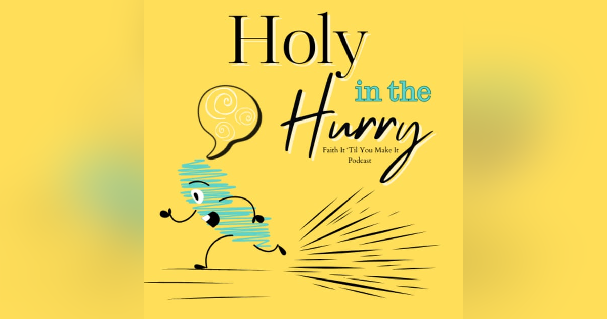 Holy in the Hurry: Finding Faith in a World That Won't Chill Holy in the Hurry: Finding Faith in a World That Won't Chill