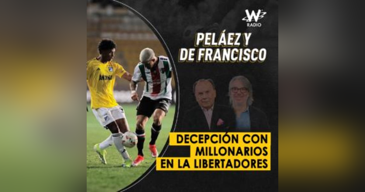 Decepción con Millonarios en la Libertadores Decepción con Millonarios en la Libertadores