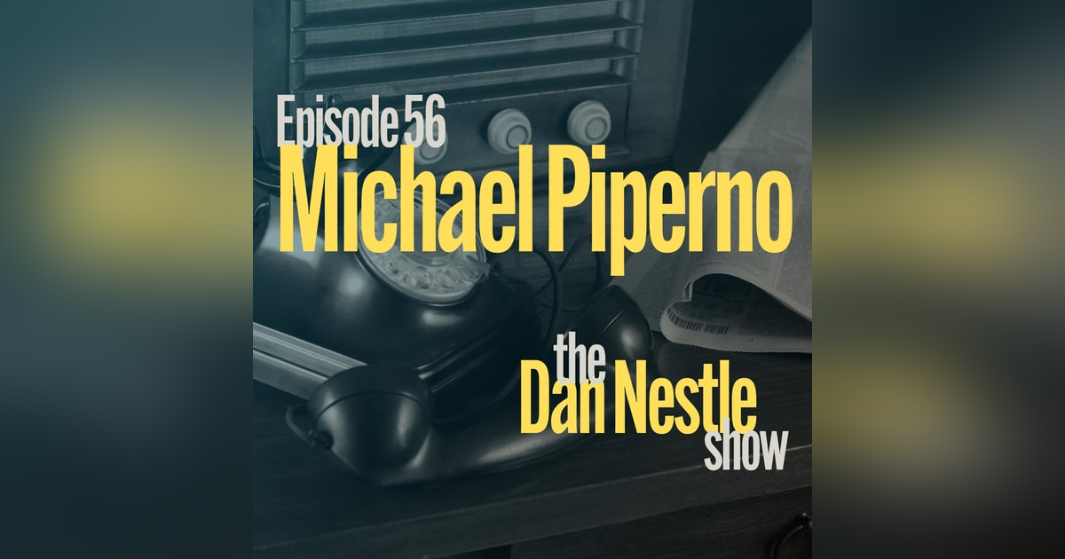 056: Michael Piperno: Better Communication 056: Michael Piperno: Better Communication
