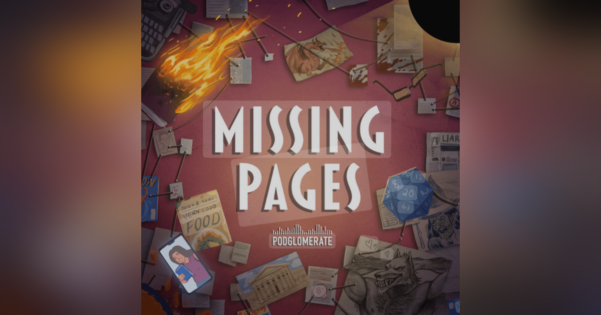 The History of Literature Presents: Missing Pages The History of Literature Presents: Missing Pages