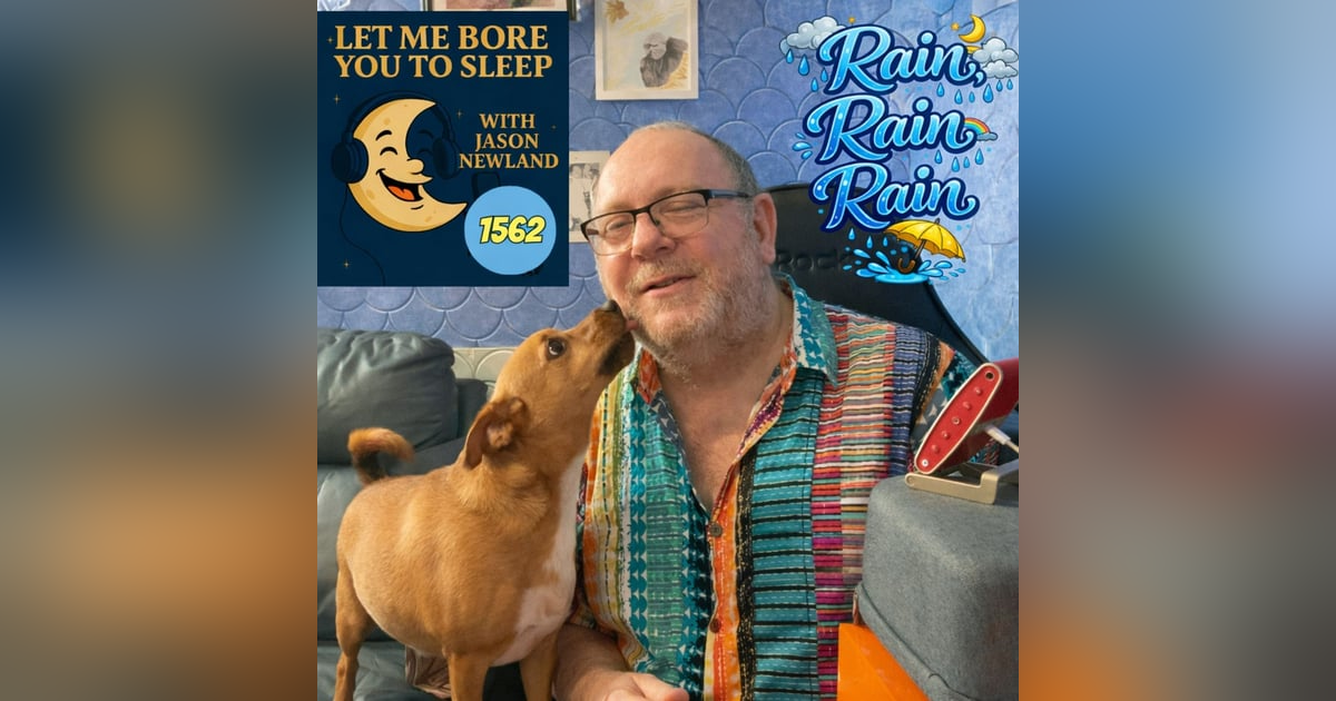 (Long - Music) #1562 Let me bore you to sleep | Jason Newland | 15th February 2026 (Long - Music) #1562 Let me bore you to sleep | Jason Newland | 15th February 2026