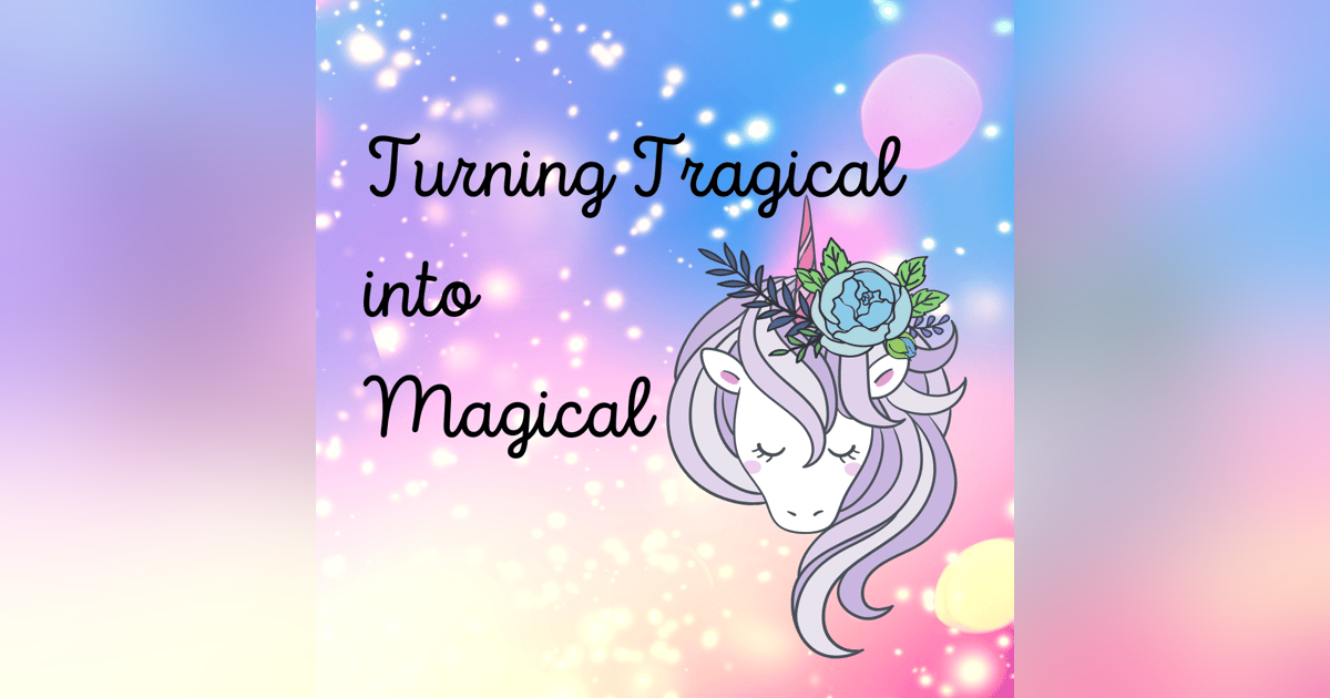 Turning the Tragical into the Magical: Tips to begin seeing a little more magic in your life with Noelle Deane Turning the Tragical into the Magical: Tips to begin seeing a little more magic in your life with Noelle Deane