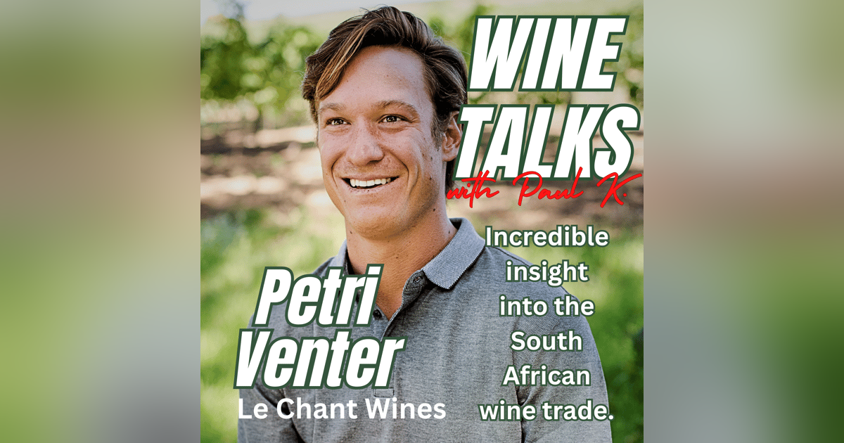South Africa Wine Making Is On The Move. He Is One Of The Reasons. Meet Petri Venter South Africa Wine Making Is On The Move. He Is One Of The Reasons. Meet Petri Venter