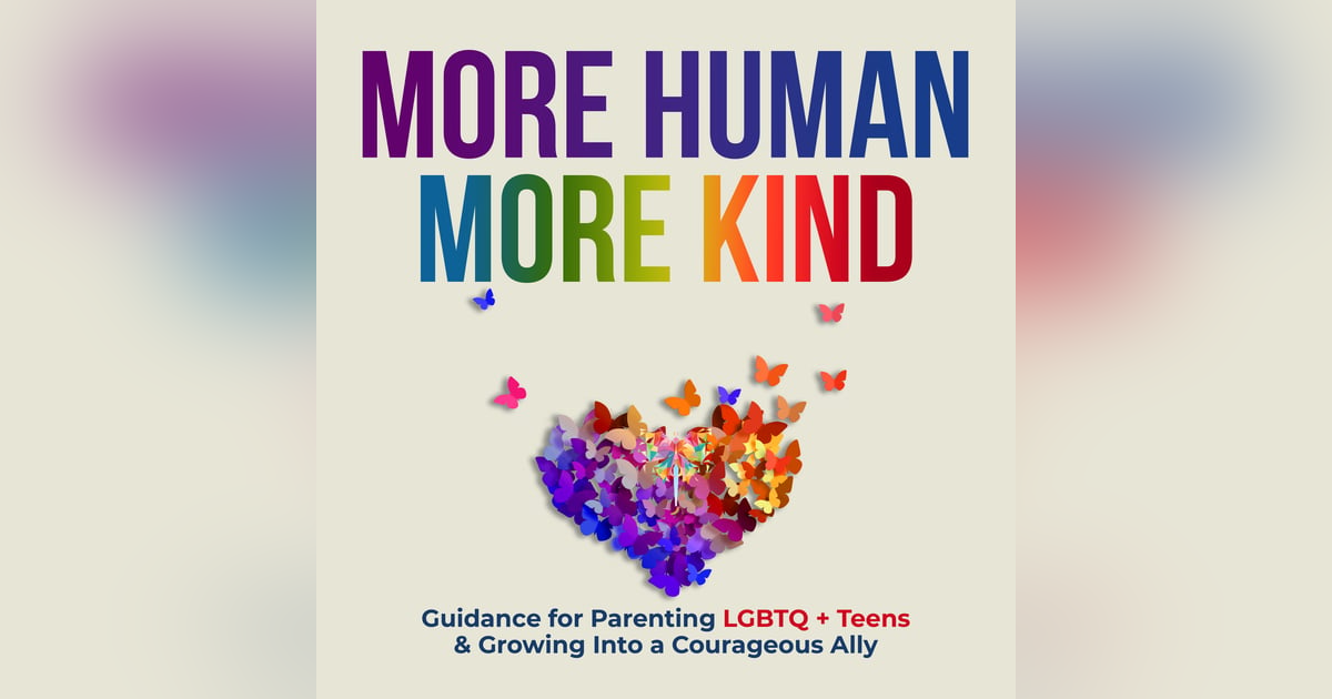 #175 | 5 Powerful Ways Families Can Protect Their LGBTQ+ Kids at Home—Starting Today #175 | 5 Powerful Ways Families Can Protect Their LGBTQ+ Kids at Home—Starting Today