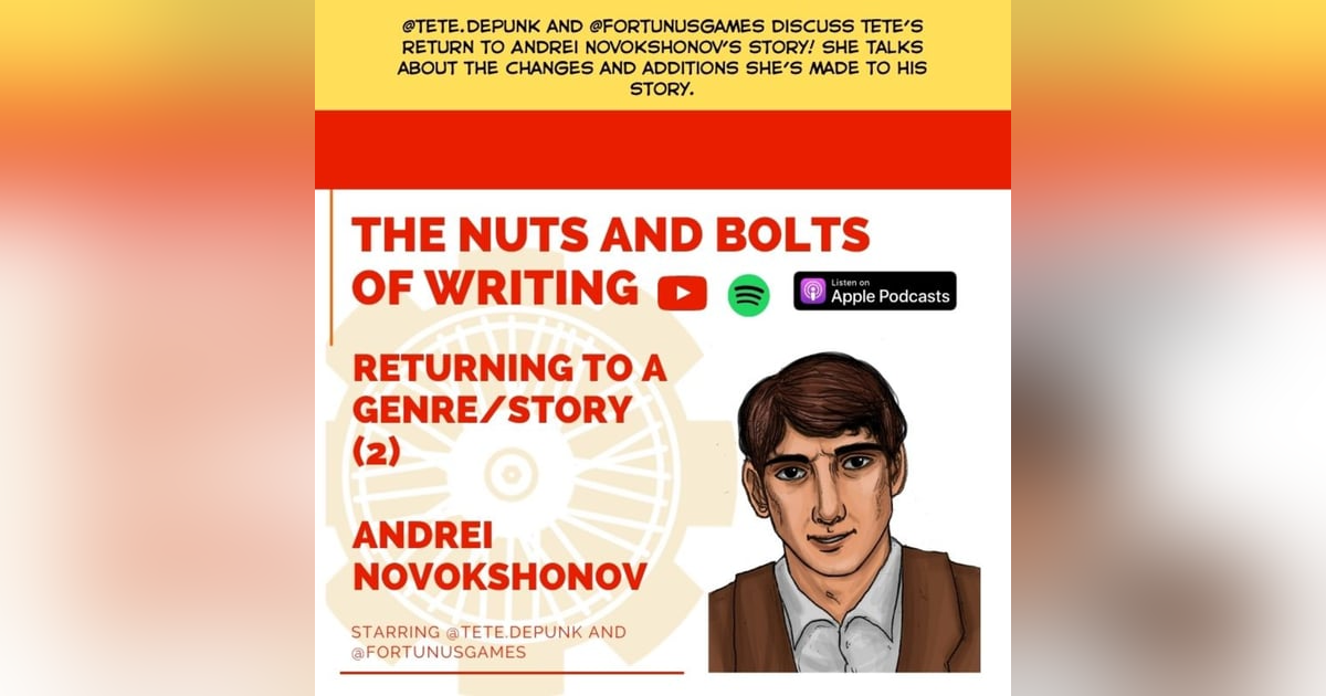 EP 67: Returning to a Genre/Story (2) - Andrei Novokshonov EP 67: Returning to a Genre/Story (2) - Andrei Novokshonov