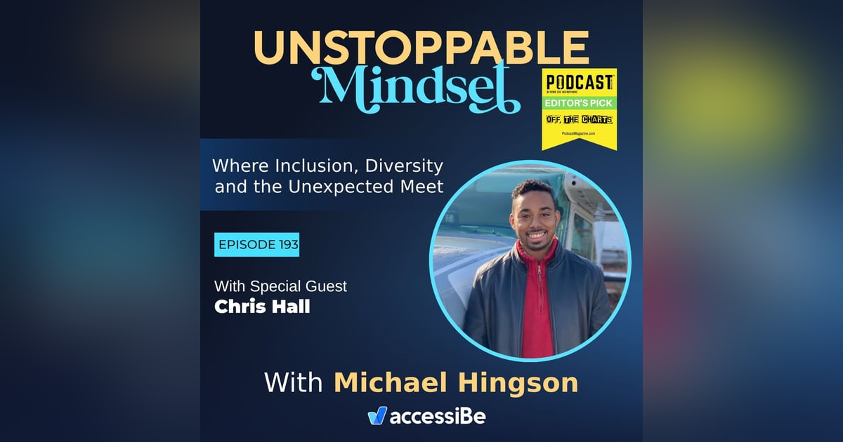 Episode 193 – Unstoppable Mentor with Chris Hall Episode 193 – Unstoppable Mentor with Chris Hall
