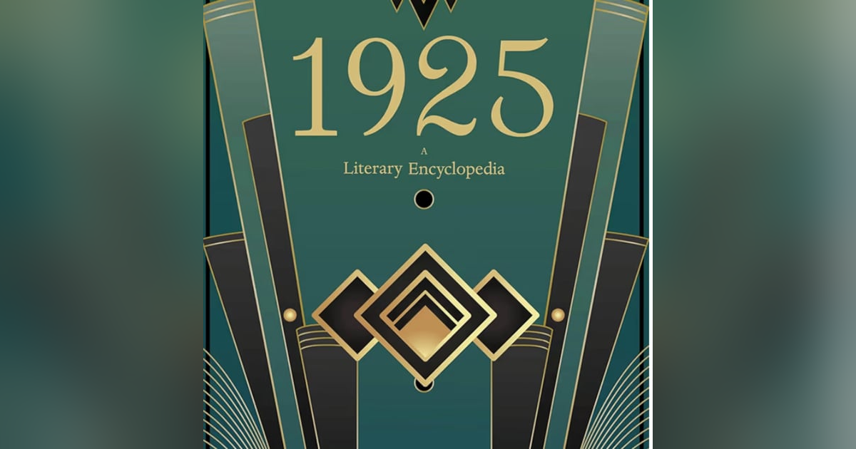 1925: A Literary Encyclopedia. Talking with author Tom Lutz. 1925: A Literary Encyclopedia. Talking with author Tom Lutz.