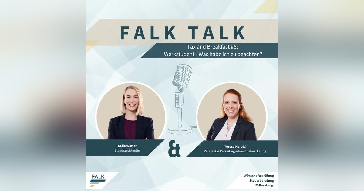 #6 Tax and Breakfast – Werkstudent - Was habe ich zu beachten? #6 Tax and Breakfast – Werkstudent - Was habe ich zu beachten?
