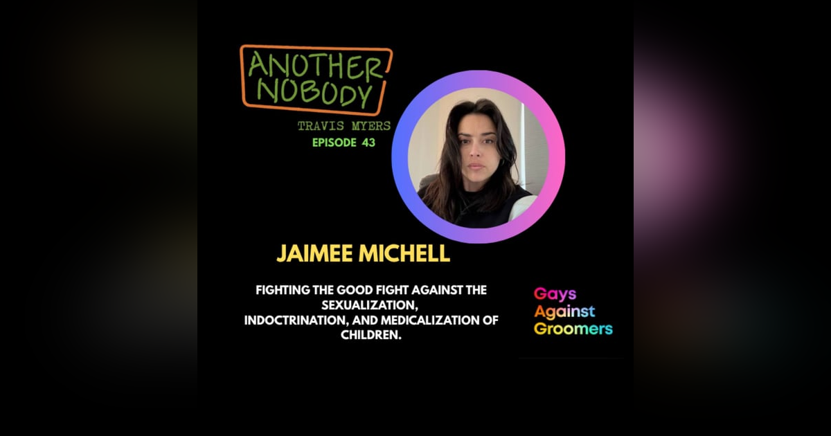 Jamie Michell: Fighting The Good Fight Against Sexualization, Indoctrination & Medicalization of Children Jamie Michell: Fighting The Good Fight Against Sexualization, Indoctrination & Medicalization of Children