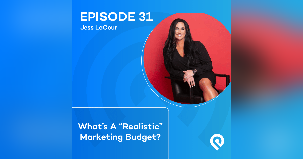 What's A "Realistic" Marketing Budget? What's A "Realistic" Marketing Budget?