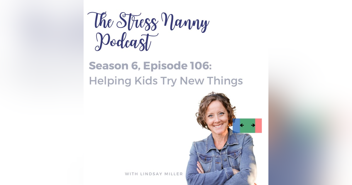 Helping Kids Try New Things Helping Kids Try New Things