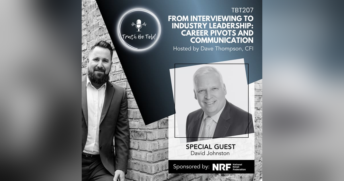 From Interviewing to Industry Leadership: Career Pivots and Communication with David Johnston. From Interviewing to Industry Leadership: Career Pivots and Communication with David Johnston.