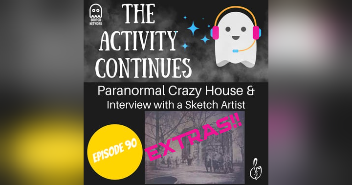 image for Episode 90:  Paranormal Crazy House Photos