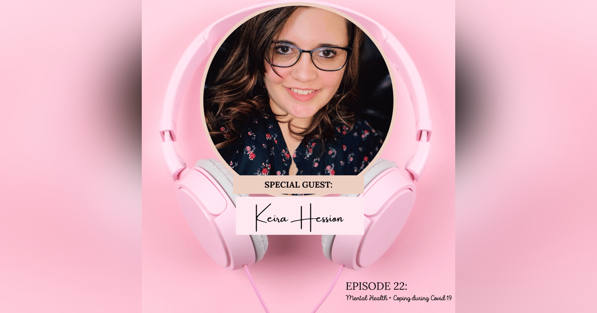 Mental Health + Coping during Covid 19 Mental Health + Coping during Covid 19