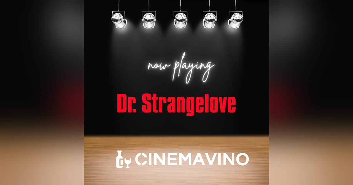 A Look Back: Dr. Strangelove A Look Back: Dr. Strangelove