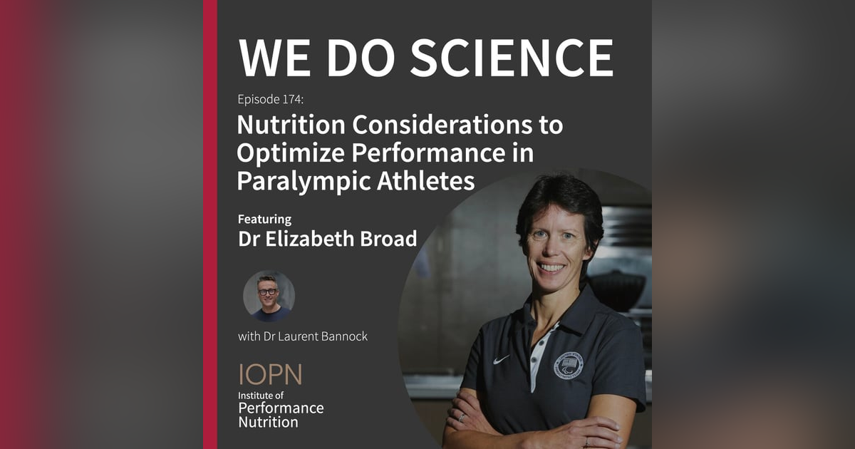 "Nutrition Considerations to Optimize Performance in Paralympic Athletes" with Dr Elizabeth Broad "Nutrition Considerations to Optimize Performance in Paralympic Athletes" with Dr Elizabeth Broad