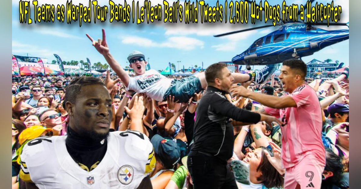 NFL Teams as Warped Tour Bands | Le’Veon Bell’s Wild Tweets | 2,600 Hot Dogs from a Helicopter NFL Teams as Warped Tour Bands | Le’Veon Bell’s Wild Tweets | 2,600 Hot Dogs from a Helicopter