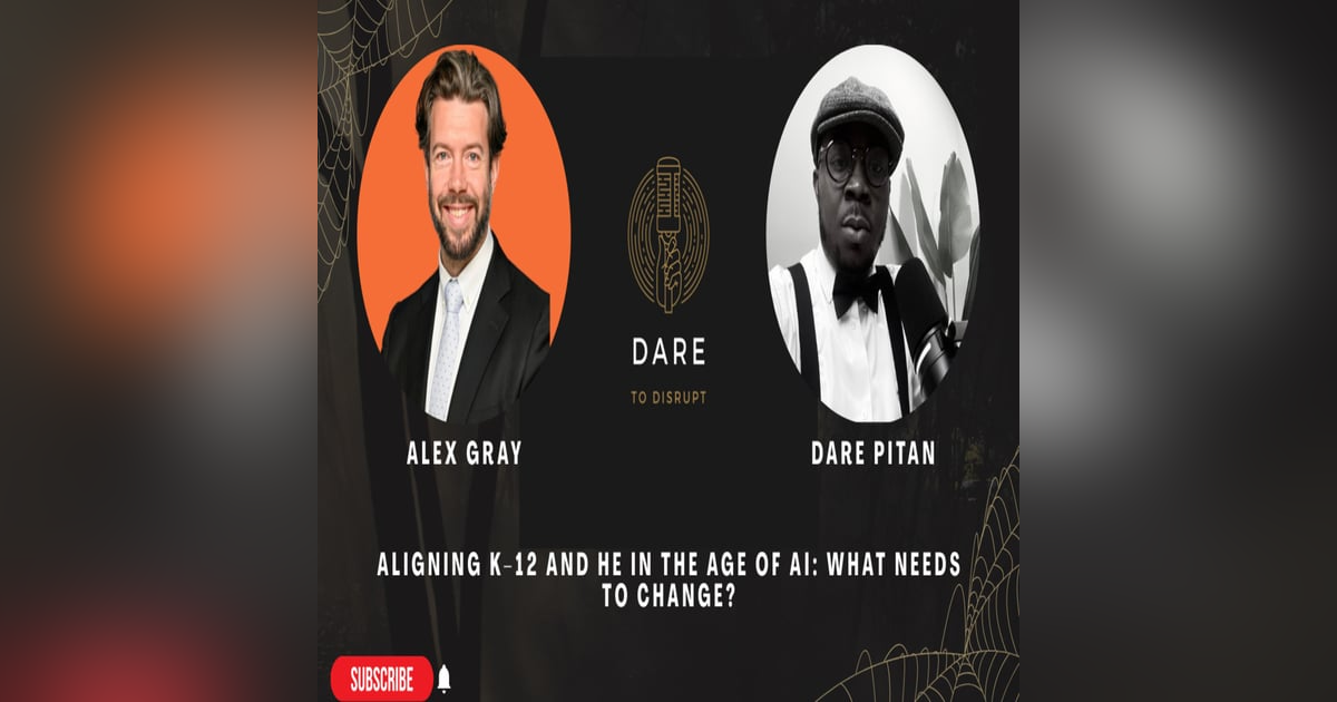 Aligning K–12 and HE in the Age of AI: What Needs to Change? Aligning K–12 and HE in the Age of AI: What Needs to Change?