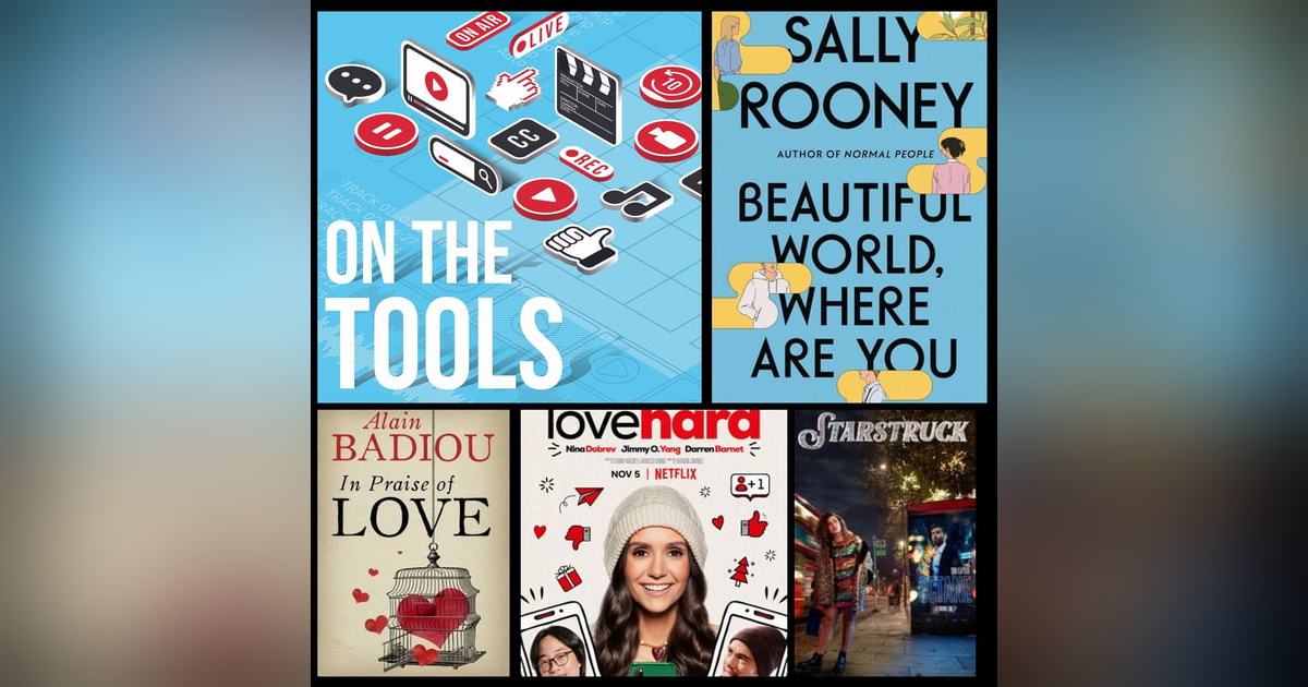 Beautiful World, Where Are You; In Praise of Love; Starstruck; Love Hard Beautiful World, Where Are You; In Praise of Love; Starstruck; Love Hard