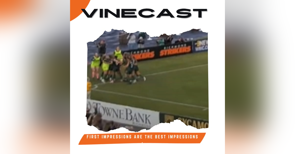 First Impressions are the best Impressions - Vinecast ep 2 First Impressions are the best Impressions - Vinecast ep 2