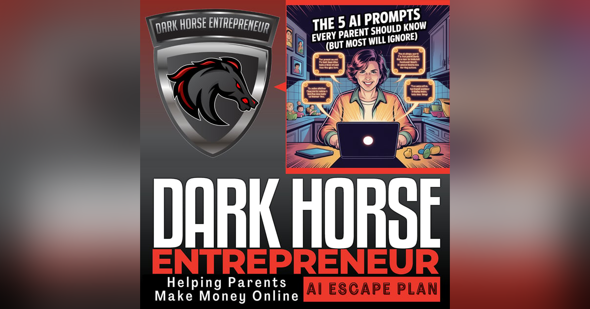 EP 531 The 5 AI Prompts Every Parent Should Know (But Most Will Ignore) | ChatGPT Prompts | AI Side Hustle | make money online | entrepreneur tips | ai entrepreneur EP 531 The 5 AI Prompts Every Parent Should Know (But Most Will Ignore) | ChatGPT Prompts | AI Side Hustle | make money online | entrepreneur tips | ai entrepreneur