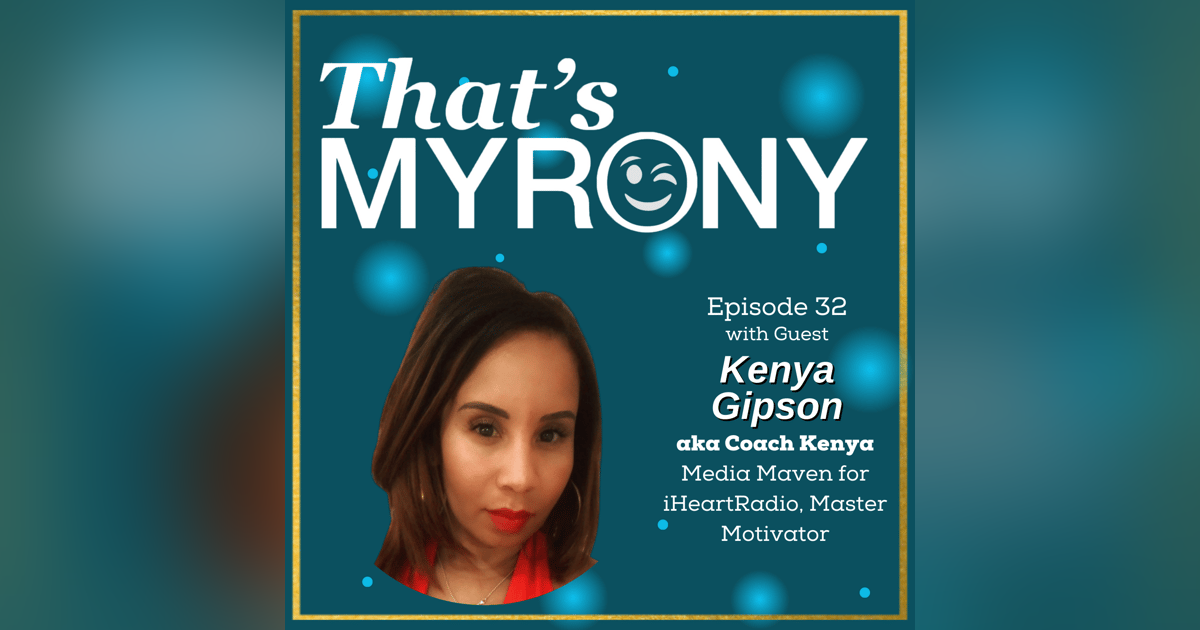 Kenya Gipson aka “Coach Kenya” knew since she was 5 years old how she was meant to work in Radio…Now That’s Definitely Myrony!! Kenya Gipson aka “Coach Kenya” knew since she was 5 years old how she was meant to work in Radio…Now That’s Definitely Myrony!!