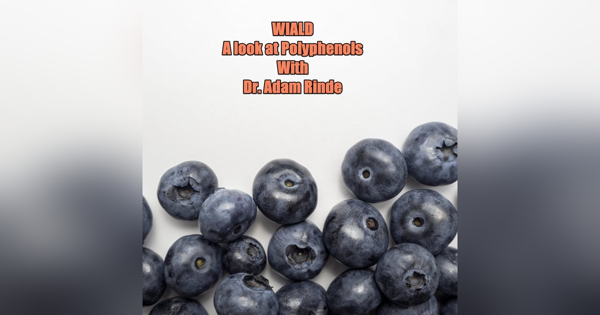 WIALD : A focus on Polyphenols WIALD : A focus on Polyphenols