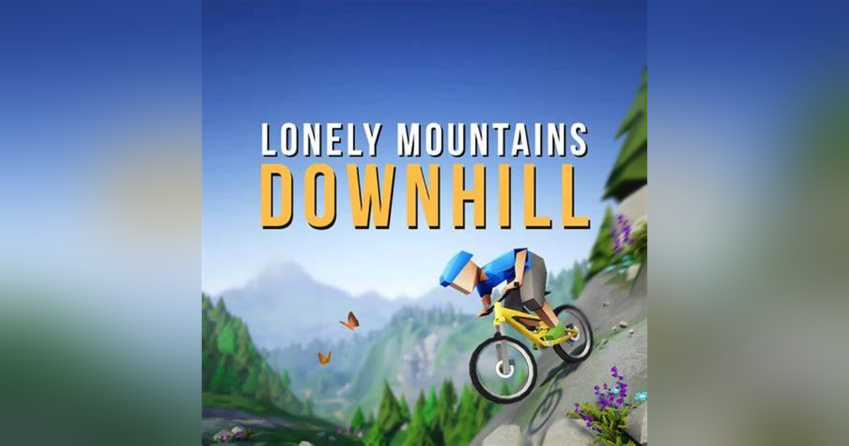 Lonely Mountains Downhill Lonely Mountains Downhill