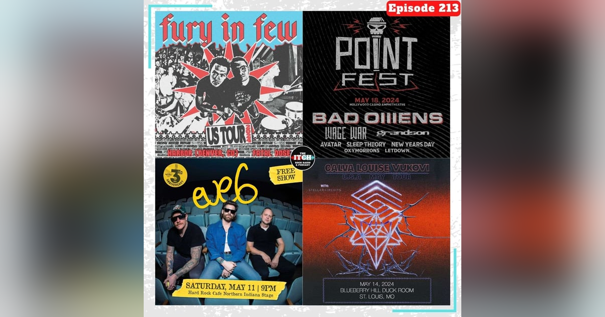 E213 Concert Catch-Up: Pointfest, Fury in Few, Calva Louise & VUKOVI, and Eve 6 E213 Concert Catch-Up: Pointfest, Fury in Few, Calva Louise & VUKOVI, and Eve 6