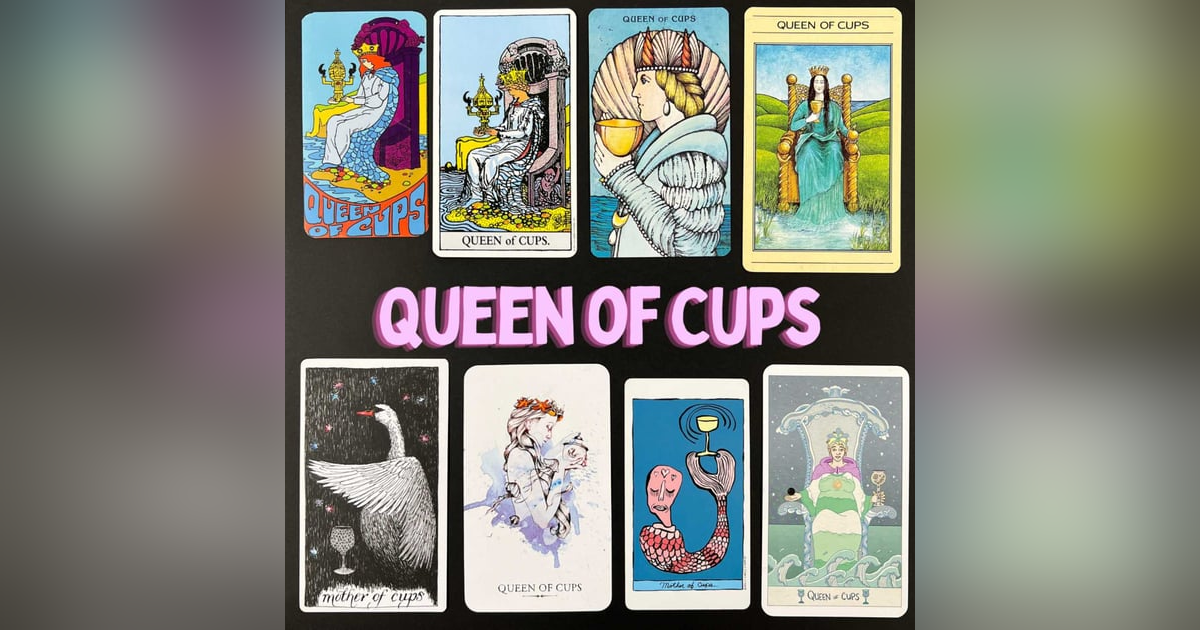 Ep20: Queen of Cups Ep20: Queen of Cups
