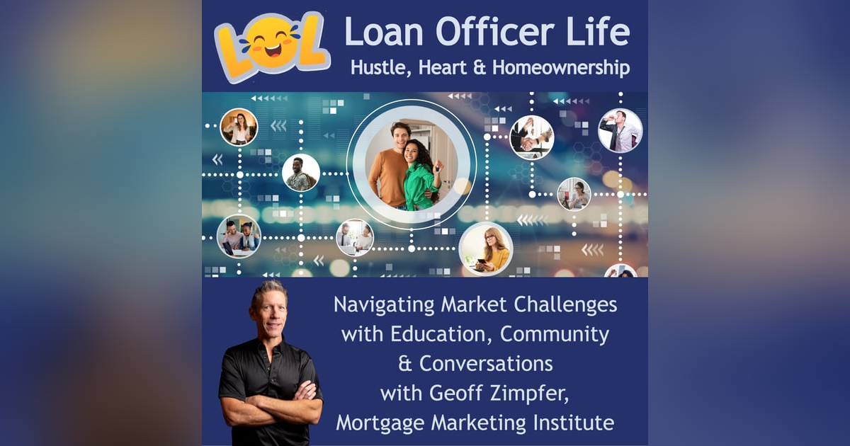 Attract, Don’t Chase: Realtor Class Strategy with Geoff Zimpfer - Loan Officer Life: Hustle, Heart & Homeownership Attract, Don’t Chase: Realtor Class Strategy with Geoff Zimpfer - Loan Officer Life: Hustle, Heart & Homeownership