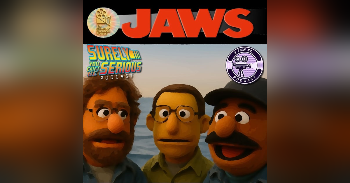 Jaws (1975) - Steven Spielberg - Cinematic Flashback Podcast Jaws (1975) - Steven Spielberg - Cinematic Flashback Podcast