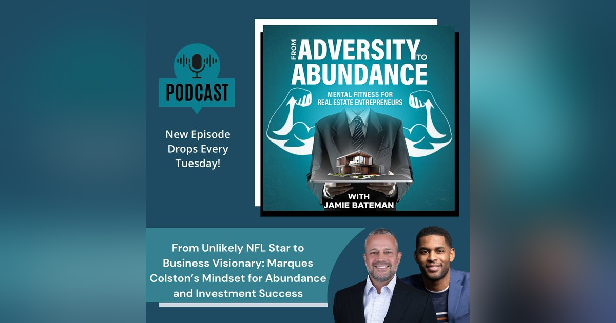 From Unlikely NFL Star to Business Visionary: Marques Colston’s Mindset for Abundance and Investment Success From Unlikely NFL Star to Business Visionary: Marques Colston’s Mindset for Abundance and Investment Success