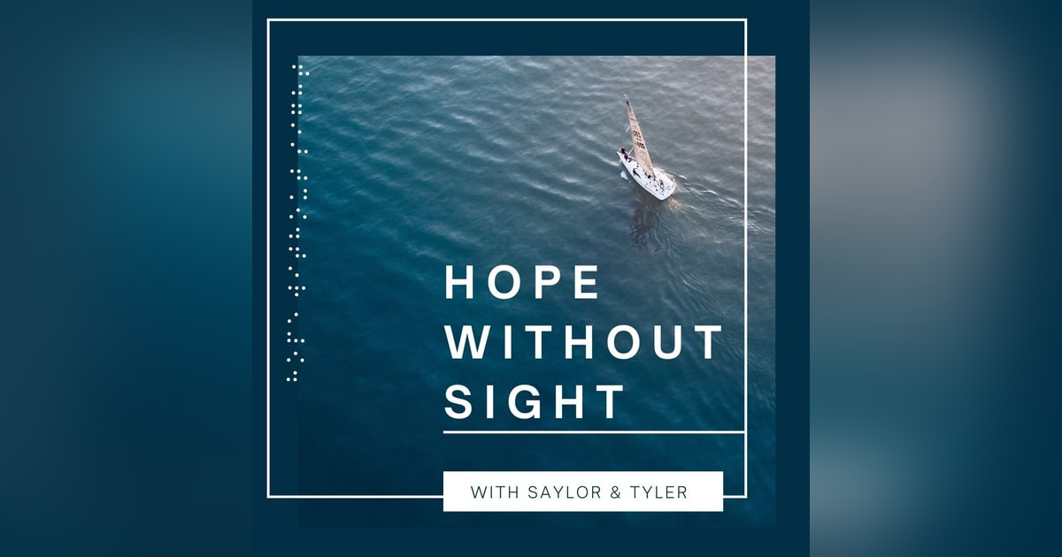 Hope Without Sight Hope Without Sight
