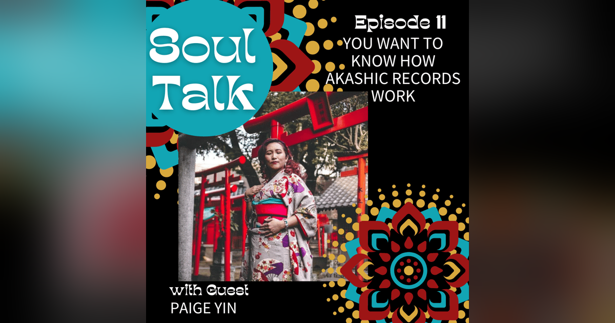 You Want to Know How Akashic Records Work - Paige Yin You Want to Know How Akashic Records Work - Paige Yin