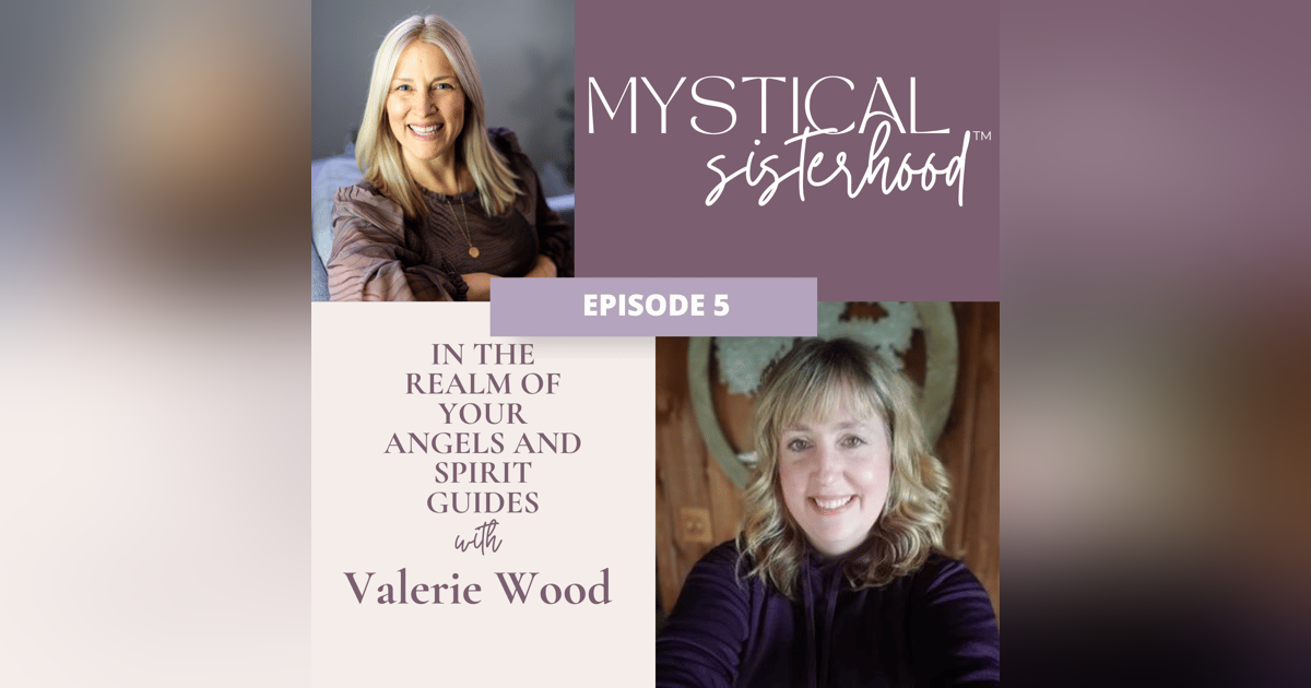 In The Realm Of Your Angels And Spirit Guides With Valerie Wood In The Realm Of Your Angels And Spirit Guides With Valerie Wood
