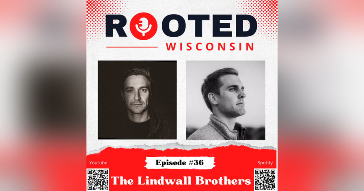 The Lindwall Brothers - Green and Gold Movie, Roots, and Selling the Sizzle - Ep. #36 The Lindwall Brothers - Green and Gold Movie, Roots, and Selling the Sizzle - Ep. #36